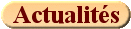 Actualit&eacute;s